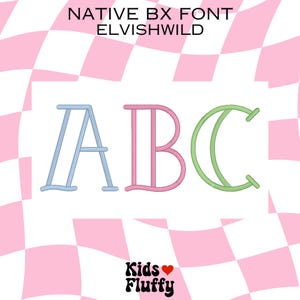 Native BX Font Elvishwild - bx font - Embroidery - Embroidery native bx font - Embrilliance - Embrilliance font - satin stitch