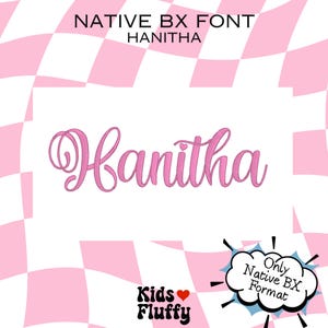 Hanitha BX Stickschrift – Native BX-Schriftart für Embrilliance – Script-Satinstich-Alphabet für Namen & Geschenke