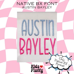 Native BX Font Austin Bayley - bx font - native bx font - Embrilliance bx font - Embroidery Font - Austin Bayley - Embroidery
