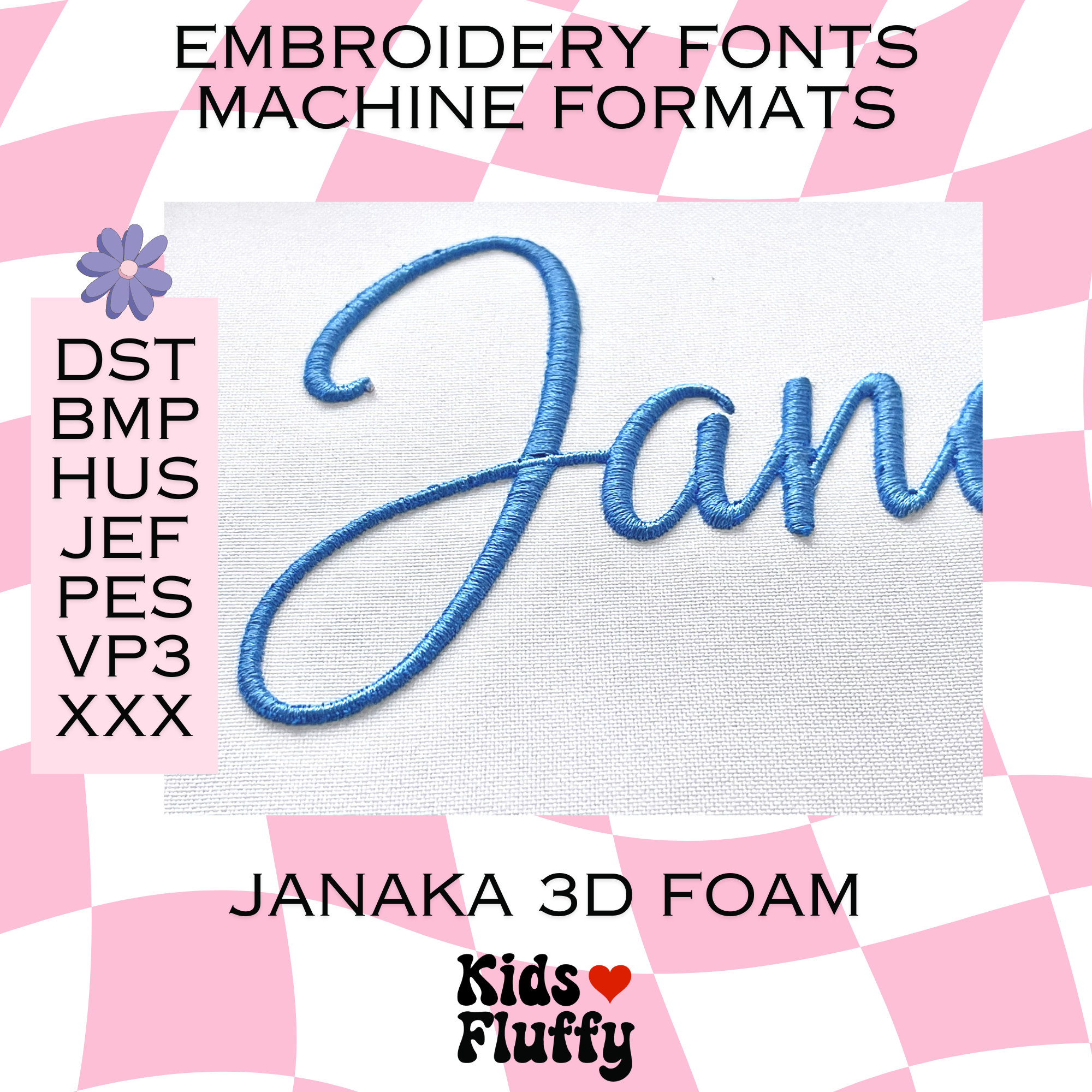 Police de broderie en mousse 3D Janaka 3D Puffy Foam - Formats machine - bmp - dst - pes - hus - jef - vp3 - xxx - Polices de broderie - Broderie