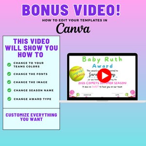 May include: A digital graphic promoting a video tutorial on editing templates in Canva. The image features a laptop displaying a baseball award certificate, with text that reads "Baby Ruth Award" and "2025 Comets Summer Season."