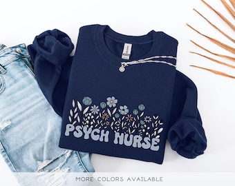 Psych Nurse Sweatshirt, Mental Health Nurse Sweater, Nurse Practitioner Gift, Mental Health Shirt, Unisex Crewneck