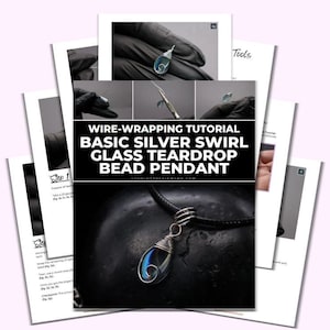 Puede incluir: Un colgante de alambre plateado con una cuenta de vidrio en forma de lágrima. La imagen incluye un tutorial con el texto "WIRE-WRAPPING TUTORIAL BASIC SILVER SWIRL GLASS TEARDROP BEAD PENDANT". También se muestran imágenes del proceso.