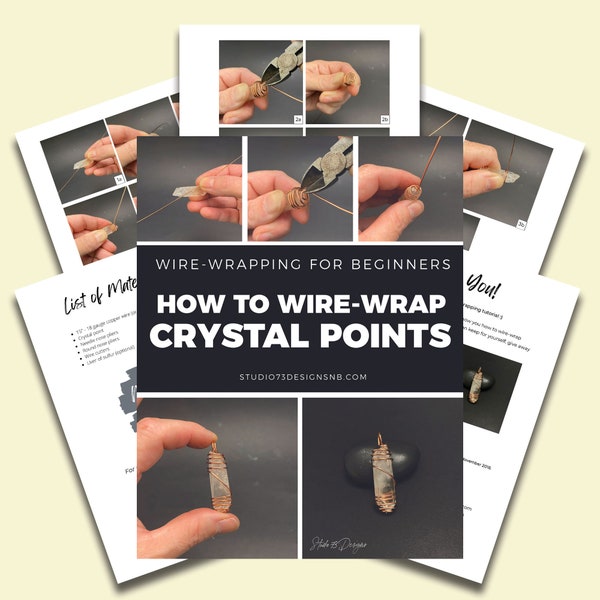How to Wire-Wrap Crystal Points [PRINTABLE PDF TUTORIAL]