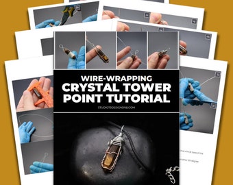 Wire-Wrap Crystal Tower Point [PRINTABLE PDF TUTORIAL]