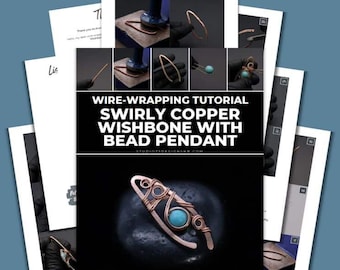 Wire Wrapping Swirly Copper Wishbone With Bead Pendant Tutorial [PRINTABLE PDF]