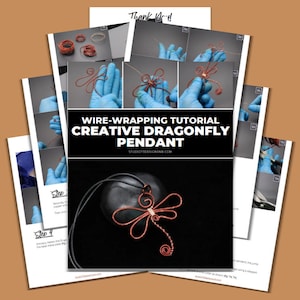 May include: A wire-wrapping tutorial for a creative dragonfly pendant. The tutorial includes step-by-step photos and instructions. The finished copper-colored pendant is displayed on a black background with a black cord. The text on the tutorial reads "Wire-Wrapping Tutorial Creative Dragonfly Pendant".