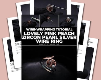 Wire Wrapping Lovely Pink Peach Zircon Pearl Silver Wire Ring Tutorial [PRINTABLE PDF]