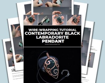 Wire Wrapping Contemporary Black Labradorite Pendant Tutorial [PRINTABLE PDF TUTORIAL]