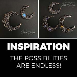 May include: Three crescent moon wire wrapped pendants with different coloured gemstones. The pendants are made by Hado B Designs. The text "INSPIRATION THE POSSIBILITIES ARE ENDLESS!" is displayed below the pendants.