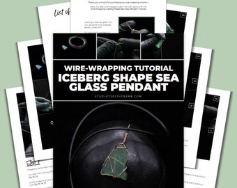 Wire Wrapping Iceberg Shape Sea Glass Pendant Tutorial [PRINTABLE PDF]