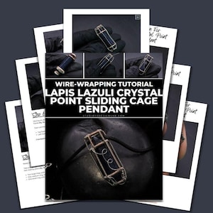 May include: A wire-wrapped Lapis Lazuli crystal point sliding cage pendant. The pendant is displayed on a black cord. The image also shows a wire-wrapping tutorial with the text "WIRE-WRAPPING TUTORIAL LAPIS LAZULI CRYSTAL POINT SLIDING CAGE PENDANT".