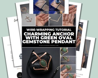 Wire Wrapping Charming Anchor With Green Oval Gemstone Pendant Tutorial [PRINTABLE PDF]