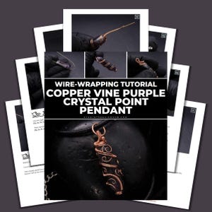 May include: An image showing a wire-wrapping tutorial with the text "WIRE-WRAPPING TUTORIAL COPPER VINE PURPLE CRYSTAL POINT PENDANT STUDIO73DESIGNSNB.COM". The tutorial demonstrates how to make a copper vine pendant with a purple crystal.