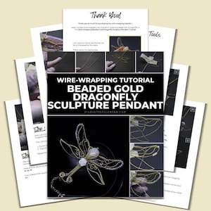Peut inclure: Tutoriel de fabrication d'un pendentif en forme de libellule en or, en fil et en perles. Le tutoriel comprend des instructions étape par étape et des images du produit fini.
