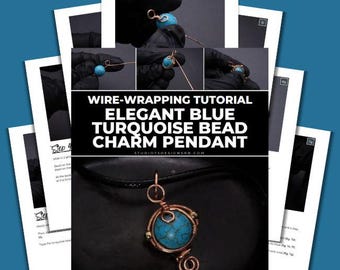Wire Wrapping Elegant Blue Turquoise Bead Charm Pendant Tutorial [PRINTABLE PDF]