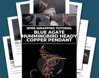 Wire Wrapping Blue Agate Hummingbird Heady Copper Pendant Tutorial [PRINTABLE PDF]