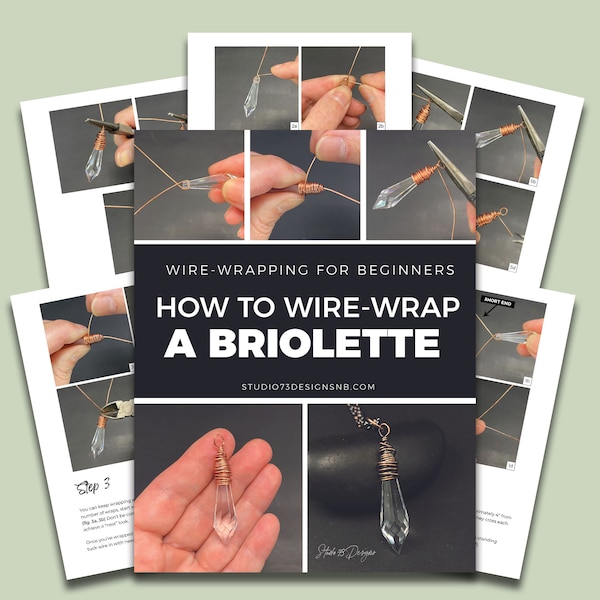 How to Wire-Wrap a Briolette [PRINTABLE TUTORIAL PDF]