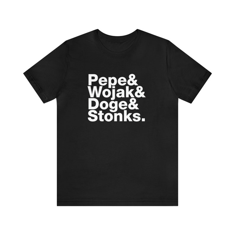 Pepe Wojak Doge Stonks Meme Graphic Tshirt, Meme Man, Doge
