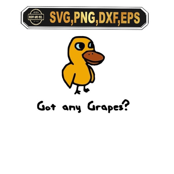 Got any grapes SVG, duck and grapes svg, lemonade duck, lemonade stand svg, funny duck design.