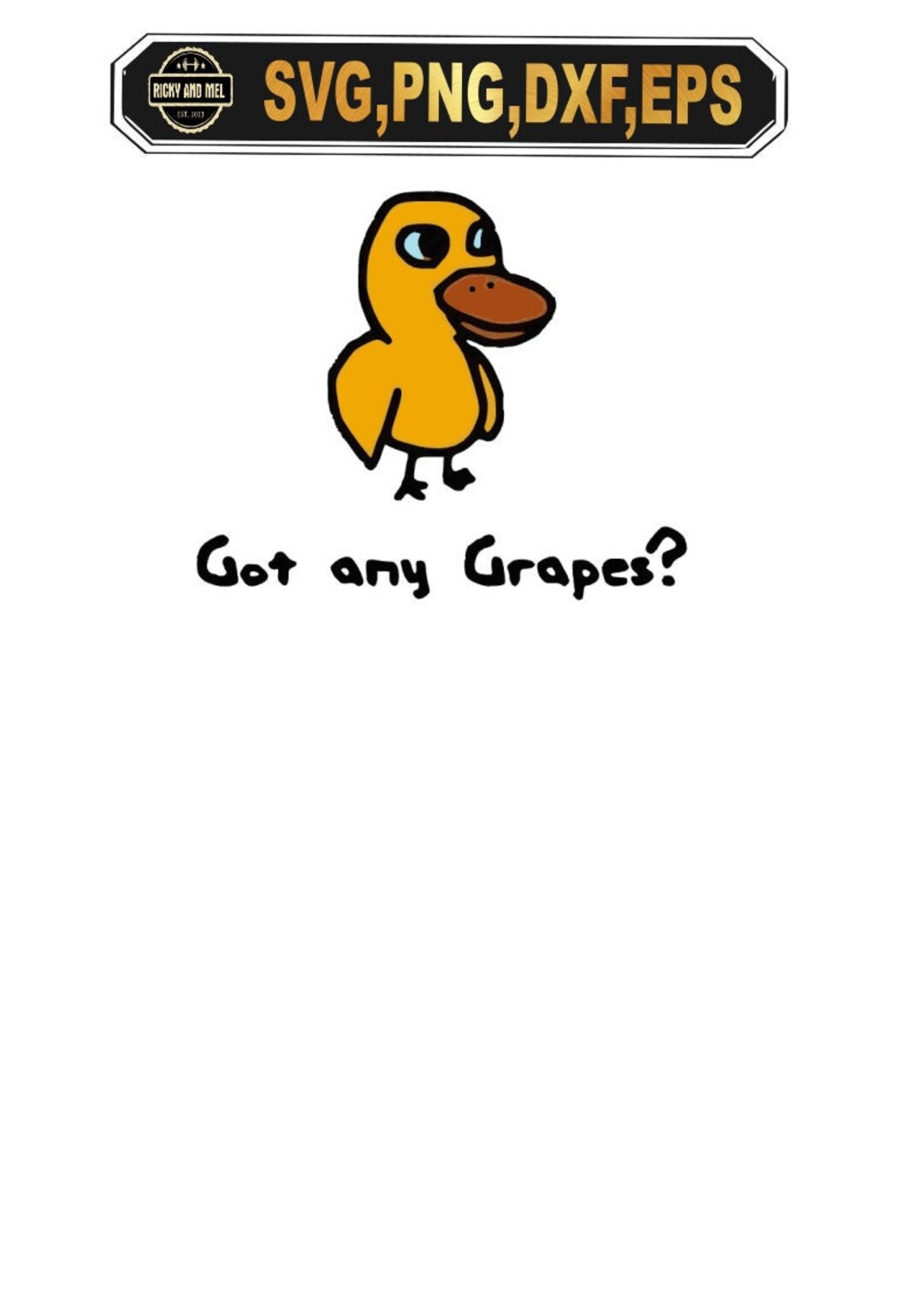 Got Any Grapes SVG, Duck and Grapes Svg, Lemonade Duck, Lemonade Stand Svg, Funny Duck Design