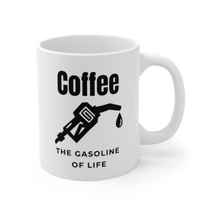 Café - La gasolina de la vida, taza de 11 oz imagen 3