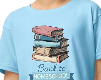 Kids First Day of Homeschool T-shirt. Youth Back to Homeschool Tee. Children's Stack of Books Shirt