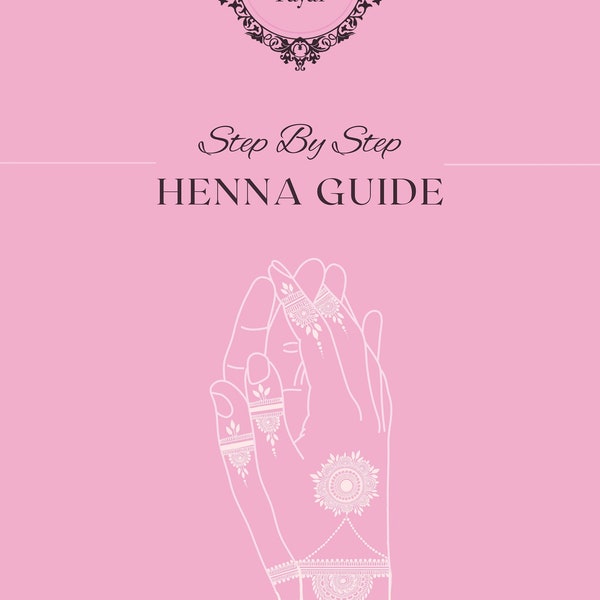 Schritt für Schritt Henna Design Guide | Lerne die Kunst des Henna | Digitales E-Book