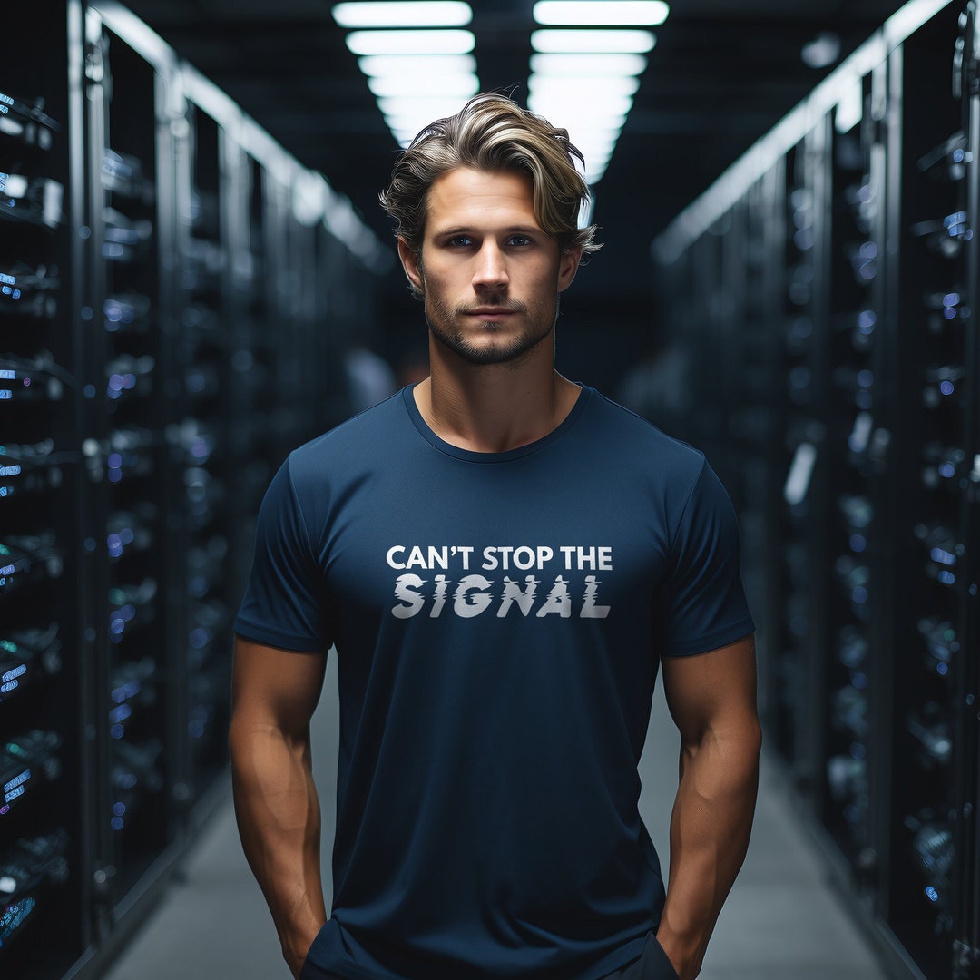 Can't Stop the Signal Tee Secret Society Graphic Tshirt Etsy