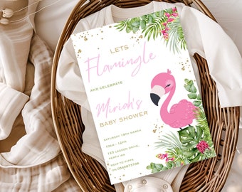 May include: Pink flamingo baby shower invitation with gold glitter and green tropical leaves. The invitation says "Let's Flamingle and Celebrate Mirich's Baby Shower" with the date, time, location, and RSVP information.