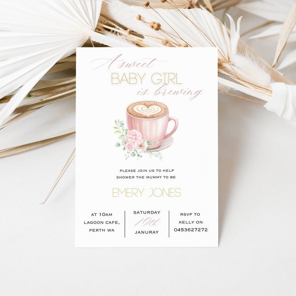 Editable Baby is brewing baby shower invitation, coffee invitation, coffee addict, a sweet baby girl invite, oh hello baby, mummy to be