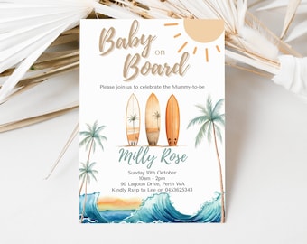 May include: A baby shower invitation with a beach theme. The invitation features a sun, surfboards, palm trees, and the text "Baby on Board". The invitation also includes the name "Milly Rose", the date and time of the shower, and the address.