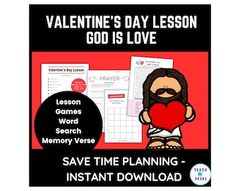 Valentine's Day Sunday School Lesson - Jesus Loves You Bible Lessons for Kids