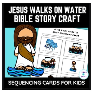 Jesus Walks on Water Miracle of Jesus Bible Story Sequencing Cards for Sunday School Lessons, Preschool, Kindergarten, 1st Grade