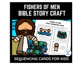 Jesus Makes Us Fishers of Men Bible Story Sequencing Cards and Craft for Sunday School Lessons, Preschool, Kindergarten, 1st Grade