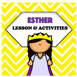 Lección de la Reina Ester para la Escuela Dominical Lección Bíblica - Lección de la Escuela Dominical hecha para ti del Antiguo Testamento