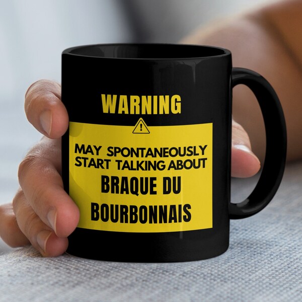 Braque Du Bourbonnais Mug Dog Owner Gift Funny Coffee Mug Gift Idea Dog Lovers Owner Tea Cup Canine Dogs Breed Gifts for Dog Owners