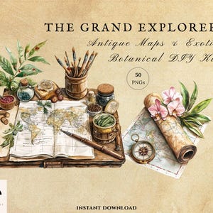 May include: An illustration of an antique map and botanical DIY kit. The image features a vintage map, a compass, paintbrushes, and a rolled-up map with flowers. The text reads "THE GRAND EXPLORER Antique Maps & Exotic Botanical DIY Kit."