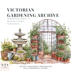 Könnte beinhalten: Eine digitale Aquarellillustration mit dem Titel VICTORIAN GARDENING ARCHIVE, die einen Steinbrunnen, ein Backsteingewächshaus mit offenen Türen, Topfpflanzen, eine Metallgießkanne und einen Rechen zeigt. Der Text enthält 45 Watercolor Clipart + 5 Decorative Garden Compositions, 300 DPI, TRANSPARENT WATERCOLOR PNG und COMMERCIAL LICENSE.