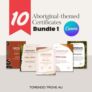 May include: A set of 10 printable Aboriginal-themed certificates in a bundle. The certificates feature a variety of designs with Aboriginal art patterns in red, brown, and green colors. The text on the certificates includes "Certificate of Recognition", "Certificate of Participation", and "Certificate of Appreciation".