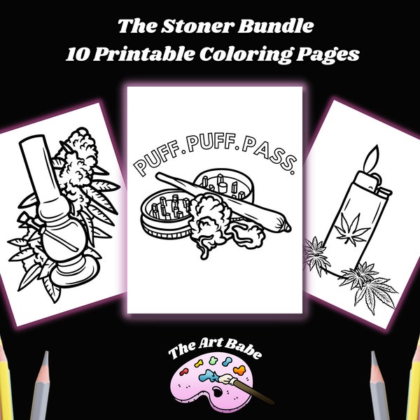 10 Stoner Coloring Pages Weed Coloring Pages Art Therapeutic Coloring Adult Coloring Pages Women Coloring Pages Cool Coloring Pages Dope