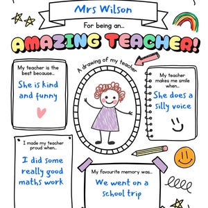May include: A colorful, hand-drawn thank you card for a teacher, featuring the words "THANK YOU AMAZING TEACHER!" and a drawing of a teacher. Includes text boxes with phrases like "She is kind and funny" and "We went on a school trip."