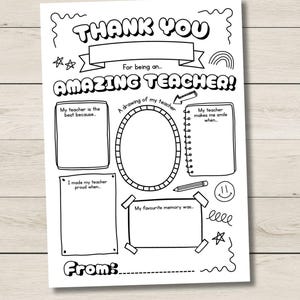 May include: Black and white printable "Thank You Amazing Teacher" card. The card includes spaces to write about the teacher, draw a picture, and share favorite memories. Decorative elements include stars, a rainbow, and a smiley face.