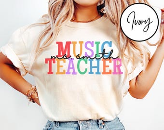 Comfort Colors Music Teacher Shirt Music Teacher Gift Custom Name Music Teacher Shirt Music Gift Music Lover Gift Music Shirt Chorus Teacher