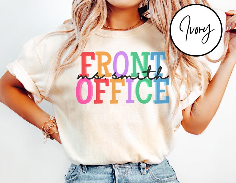 comfort colors front office shirt, custom front office name shirt