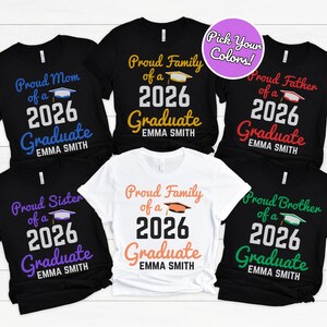 Personalized Proud Graduate 2026 Family Matching Shirt, Custom Graduation Family Shirts, Custom Graduation Family Matching 2026 Shirt