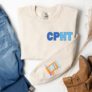 Personalized CPHT Sweatshirt, Custom CPhT Shirt, Certified Pharmacy Technician Crewneck, Nurse Appreciation Gift, Pharmacy Tech Sweater