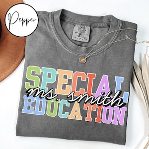Comfort Colors® Special Education Teacher Shirts Special Education Teacher Gifts Sped Teacher Shirt Autism Teacher Shirt Sped Shirt Gift
