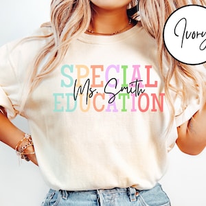 Comfort Colors Special Education Teacher Shirts Special Education Teacher Gifts Sped Teacher Shirt Autism Teacher Shirt Sped Shirt Gift
