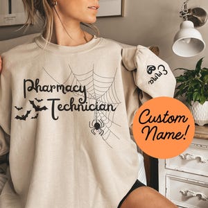 Personalized CPHT Halloween Sweatshirt Custom Halloween CPhT Shirt Certified Pharmacy Technician Crewneck Pharmacy Tech Halloween Sweatshirt